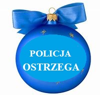 Policja ostrzega