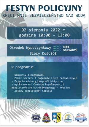 Festyn profilaktyczny „Kręci mnie bezpieczeństwo nad wodą” już  w najbliższy wtorek 2 sierpnia 2022 roku.