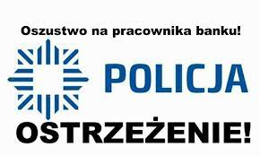 Uwaga na oszustów podszywających się pod pracowników banku