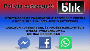 Zanim przekażesz komukolwiek kod BLIK upewnij się, że za prośbą o pomoc finansową nie kryje się oszust