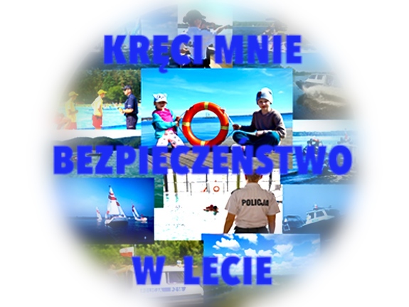 Kręci mnie bezpieczeństwo w lecie