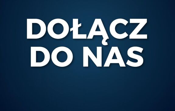 DOŁĄCZ DO NAS