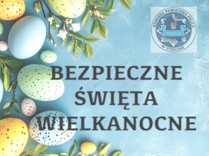 BEZPIECZNA WIELKANOC