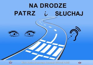 Na Drodze – Patrz i Słuchaj