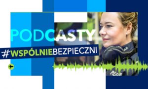 Policyjne podcasty o bezpieczeństwie.