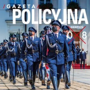 Gazeta Policyjna – sierpień 2021