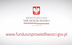 Fundusz Sprawiedliwości  - JAK DZIAŁA I KOMU POMAGA FUNDUSZ SPRAWIEDLIWOŚCI.